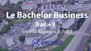 Le Bachelor Business - Bac+3 - Excelia Business School
