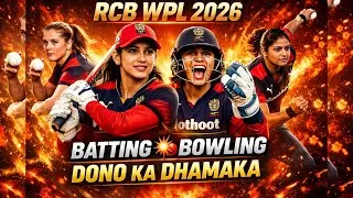 RCB WPL 2026 🔥 | Batting 💥 Bowling 🎯 Dono Ka Dhamaka