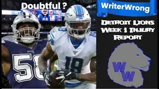 Detroit Lions Chicago Bears Week 1 Injury Report! Big Name Players Doubtful/Out?