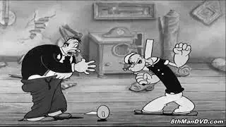 Popeye, very first episode.