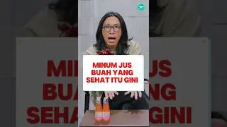 minum jus yang sehat itu gini | Dokter Tirta #kesahatan #edukasi #drtirta