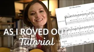 Guitar Tutorial: As I Roved Out (Traditional Irish Song)
