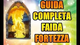 GUIDA COMPLETA ALLA FAIDA FORTEZZA! - #35 Castle Clash Ita