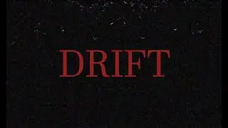 Swallowtail - Drift (Official Video)