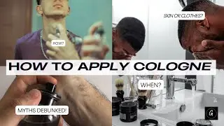 How To Properly Apply Cologne (Stop Wearing It Wrong)