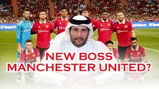 Sheikh Jassim Bin Hamad Al Thani bid in for 100% of Manchester United | New Boss Incoming