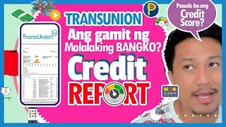How To Get a TransUnion Credit Report in the Philippines with Credit Score? | KYC Process etc.