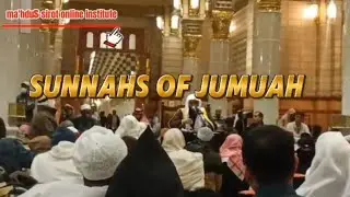 Revive the Sunnah of Jumu&lsquo;ah ﷺ