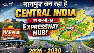 नागपुर बनेगा Central India का सबसे बड़ा Expressway Hub! | 2026&ndash;2030 Mega Road Projects 🚧