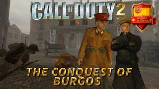 Call of Duty 2:  The Conquest of Burgos | Spanish Civil War  Veteran Gameplay custom
