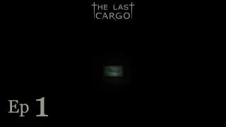 The Last Cargo, EP 1, Learning Floor 1