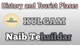 Kulgam(History & Tourist Places)/NT
