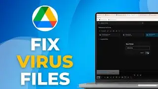 How To Fix A Virus was detected in Google Drive (Working 2025)