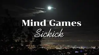 Sickick - Mind Games