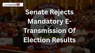Senate Rejects Mandatory E-Transmission Of Election Results