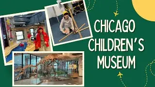Family Day Out at Chicago Children&rsquo;s Museum