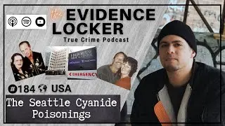 184. The Seattle Cyanide Poisonings | USA FULL EPISODE