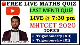 MHTCET 2020 MENTI-QUIZ (LAST QUIZ)| MATHS | MHTCET2020 MHT-CET 2020 LIVE QUIZ