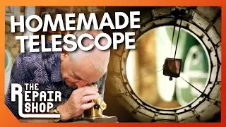 Extremely Precise Homemade Telescope Repair | The Repair Shop