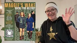Maggie's Wake in Belfast! Will you help make it happen?