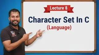 Character Set in C Language | Types of Characters Explained for Beginners
