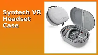 REVIEW (2025): Syntech VR Headset Case. Features.