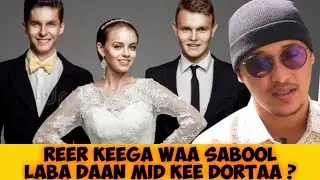 REER KEEGA WAA SABOOL LABA DAAN MID KEE DORTAA ? #higsino.1 #supercarab #2022 #qiso