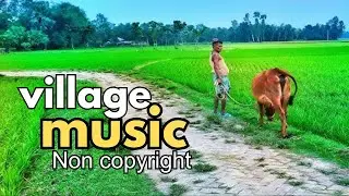 village background music no copyright - short film music - flute background music [no copyright] 12