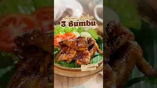 AYAM BAKAR 3 BUMBU 🍗 SAT-SET DAN EZ BANGET 🤩