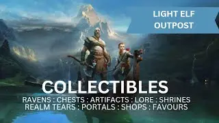 God of War - Light Elf Outpost All Collectible Locations (Ravens, Chests, Artefacts, Shrines) - 100%