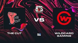 The Cut vs Wildcard Gaming, Dota 2 BTS Pro Series 10, bo2, game 1 [Mila & Lost]