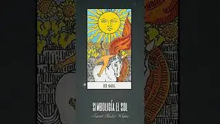 Simbologia el sol  #tarotriderwaite  lectura carta #arcanosmayores #tarot  #shorts  #cursotarot