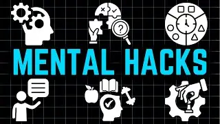 100 Mental Hacks That Give You Unfair Advantages