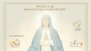 vigilia Inmaculada 2025