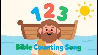 Bible Counting Song for Kids | Learn Numbers 1-10 | Bible Kids Room