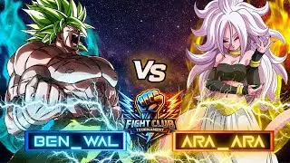 Tournoi Fight Club #1 BENWAL (UI, Blueku, Broly S) vs ARA ARA (Rosé, C21 , Vegeto)