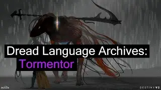 Dread Language Archive: Tormentor