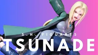 La figura de Tsunade que todos esperábamos | SH Figuarts Tsunade Naruto Shippuden Review