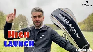 Гольф-шоу, выпуск 128 | Обзор фервея Callaway Paradym HIGH LAUNCH