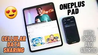 How to Setup and Use Cellular Data Sharing on OnePlus Pad | OnePlus Pad Cellular Data Sharing Guide