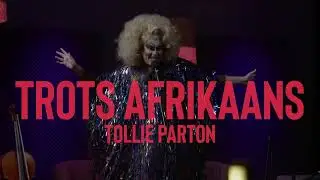 TOLLIE PARTON - TROTS AFRIKAANS (LIVE)