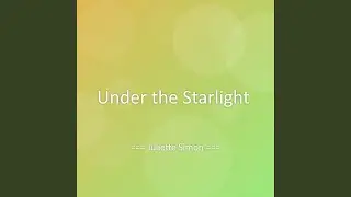 Under the Starlight