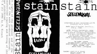 Stain - Seelenqual (1996) - 02 Seelenqualen
