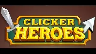 Clicker Heroes 1-15 lvl