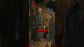 ONIBABA | Japanese Urban Legend