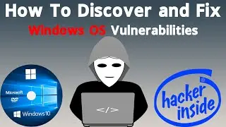How To Discover and Fix Windows OS vulnerabilities | Protik Sarker