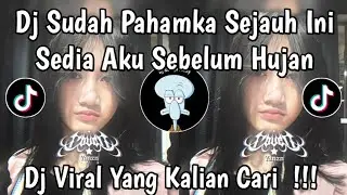 DJ SEDIA AKU SEBELUM HUJAN IDGITAF 🎶 || DJ KUYANG LAMA DISINI MENJAGAMU TAK PATAH HATI VIRAL 2025‼️