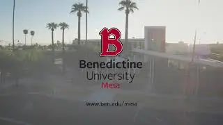 Welcome to Benedictine University Mesa