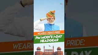 Wearing India's Pride PM Modi's Iconic Independence Day Headgears