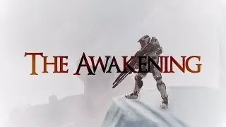 The Awakening - Halo 5 Montage (Trailer) by Mint Blitz